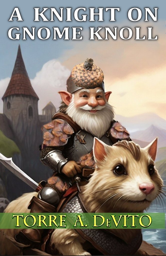 A Knight on Gnome Knoll